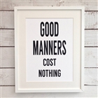 Modern Manners - a personal insight into being mindful of your manners in the 21st Century